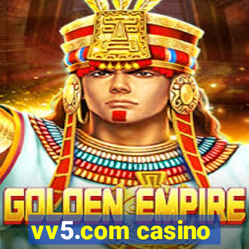 vv5.com casino